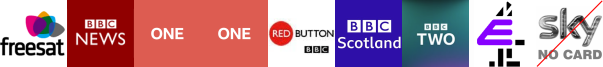BBC News, BBC One (SD), BBC One HD, BBC Red Button, BBC Scotland HD, BBC Two, E4