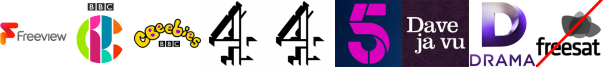 CBBC, CBeebies, Channel 4  (Wales) , Channel 4 (SD) , Channel 5, Dave ja vu, Drama +1