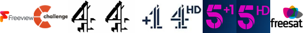Challenge, Channel 4  (Wales) , Channel 4 (SD) , Channel 4 +1, Channel 4 HD, Channel 5 +1, Channel 5 HD