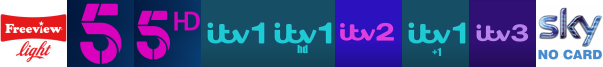 Channel 5, Channel 5 HD, ITV 1 (SD) , ITV 1 HD , ITV 2, ITV1 +1 , ITV3